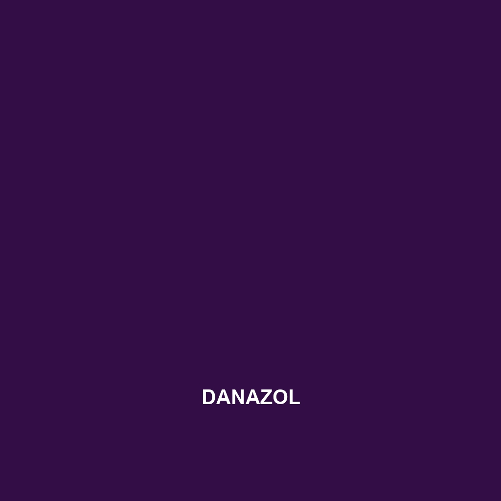 Danazol