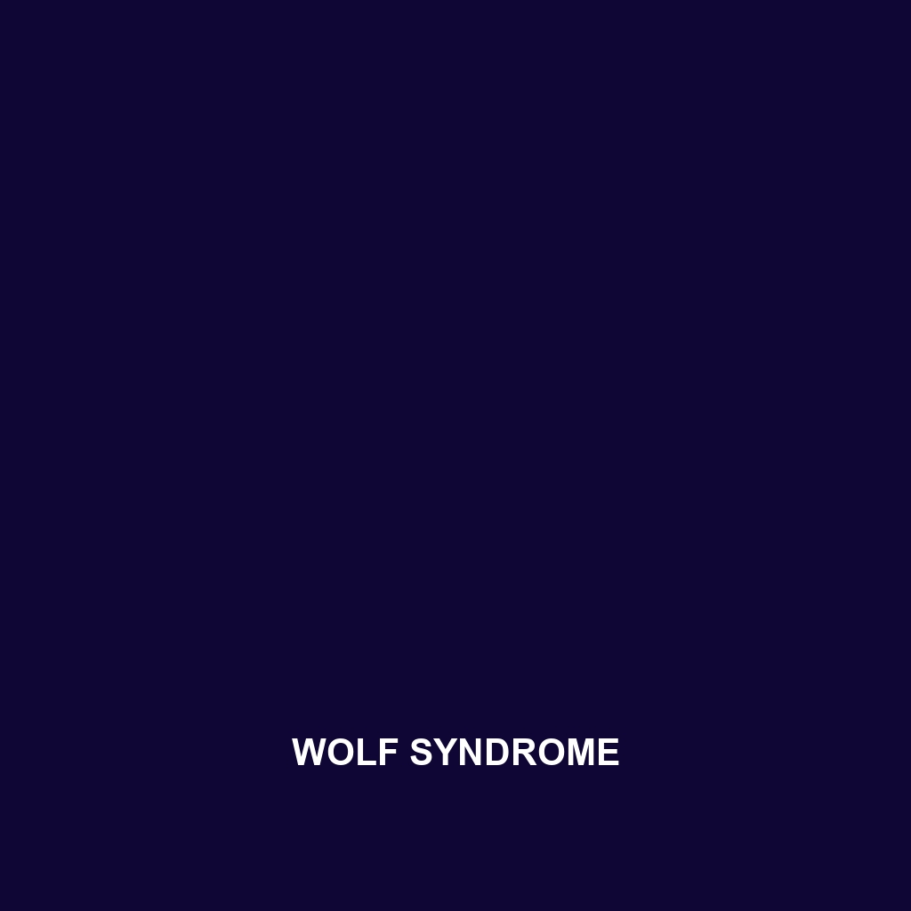 Wolf Syndrome