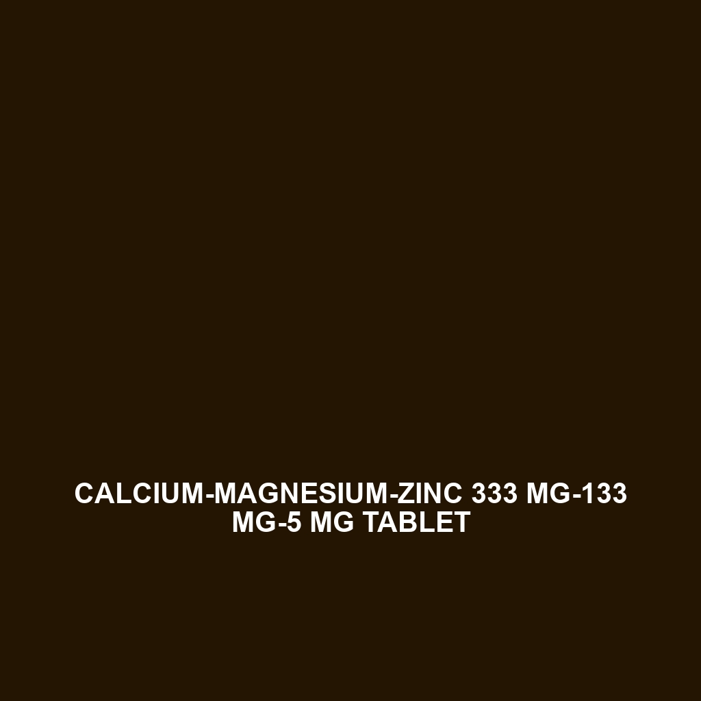 Calcium-Magnesium-Zinc 333 Mg-133 Mg-5 Mg Tablet