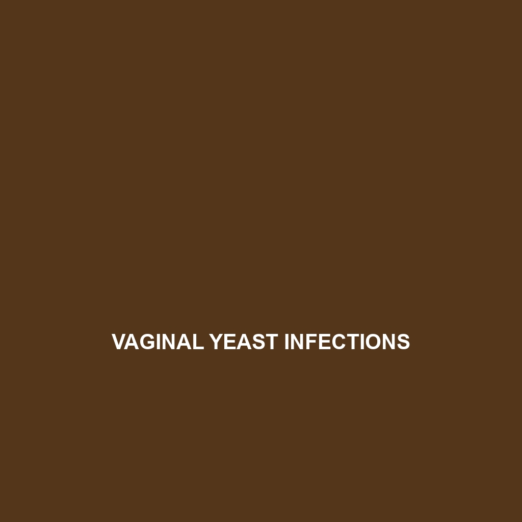 Vaginal Yeast Infections