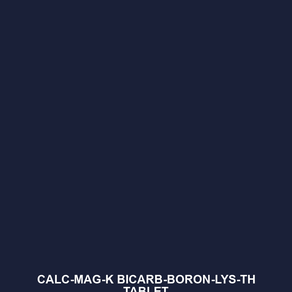 Calc-Mag-K Bicarb-Boron-Lys-Th Tablet