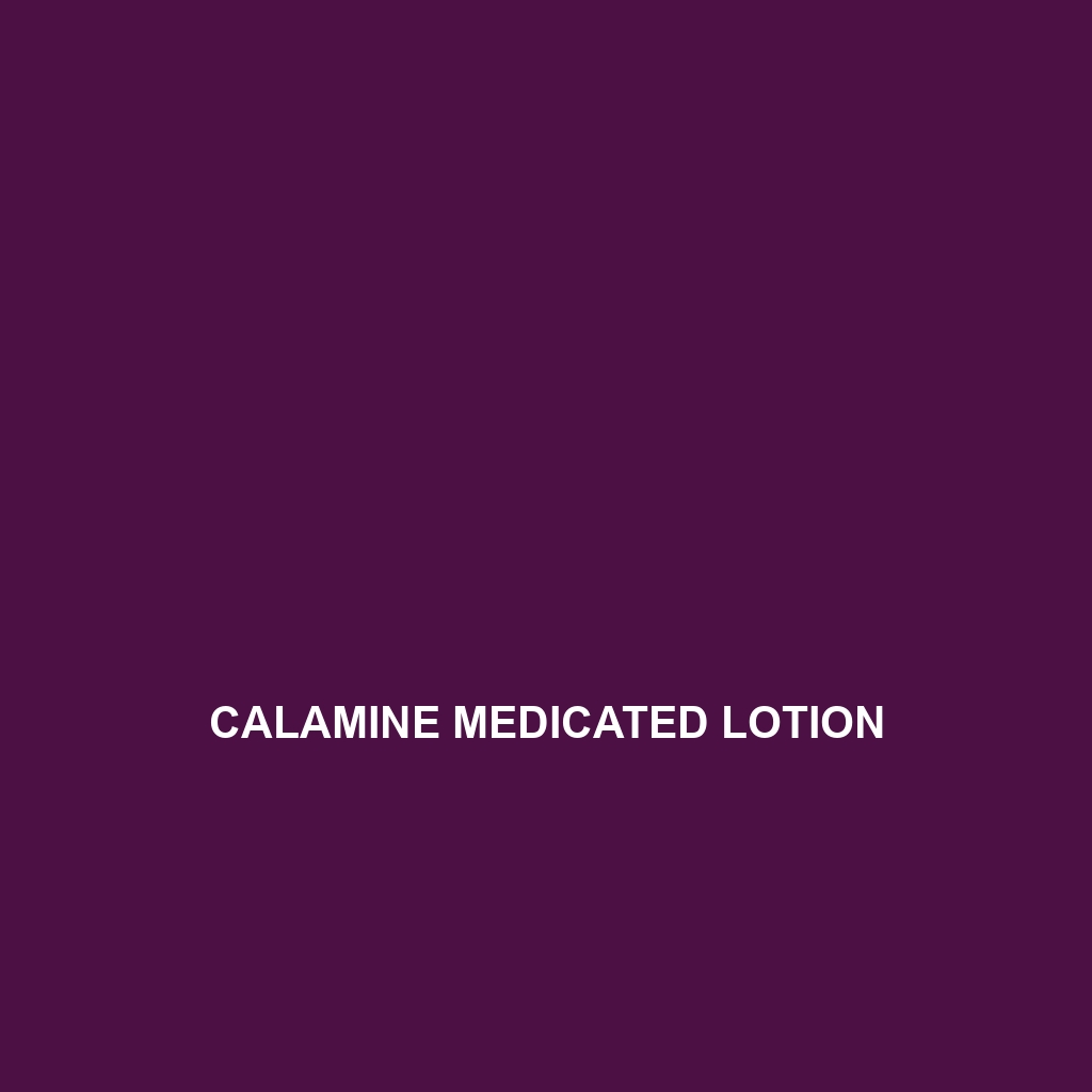 Calamine Medicated Lotion