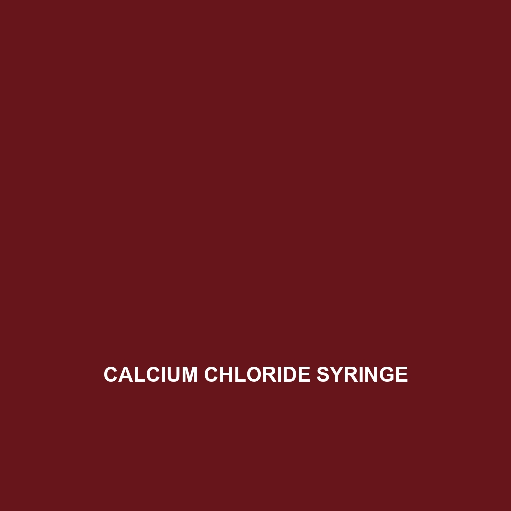 Calcium Chloride Syringe