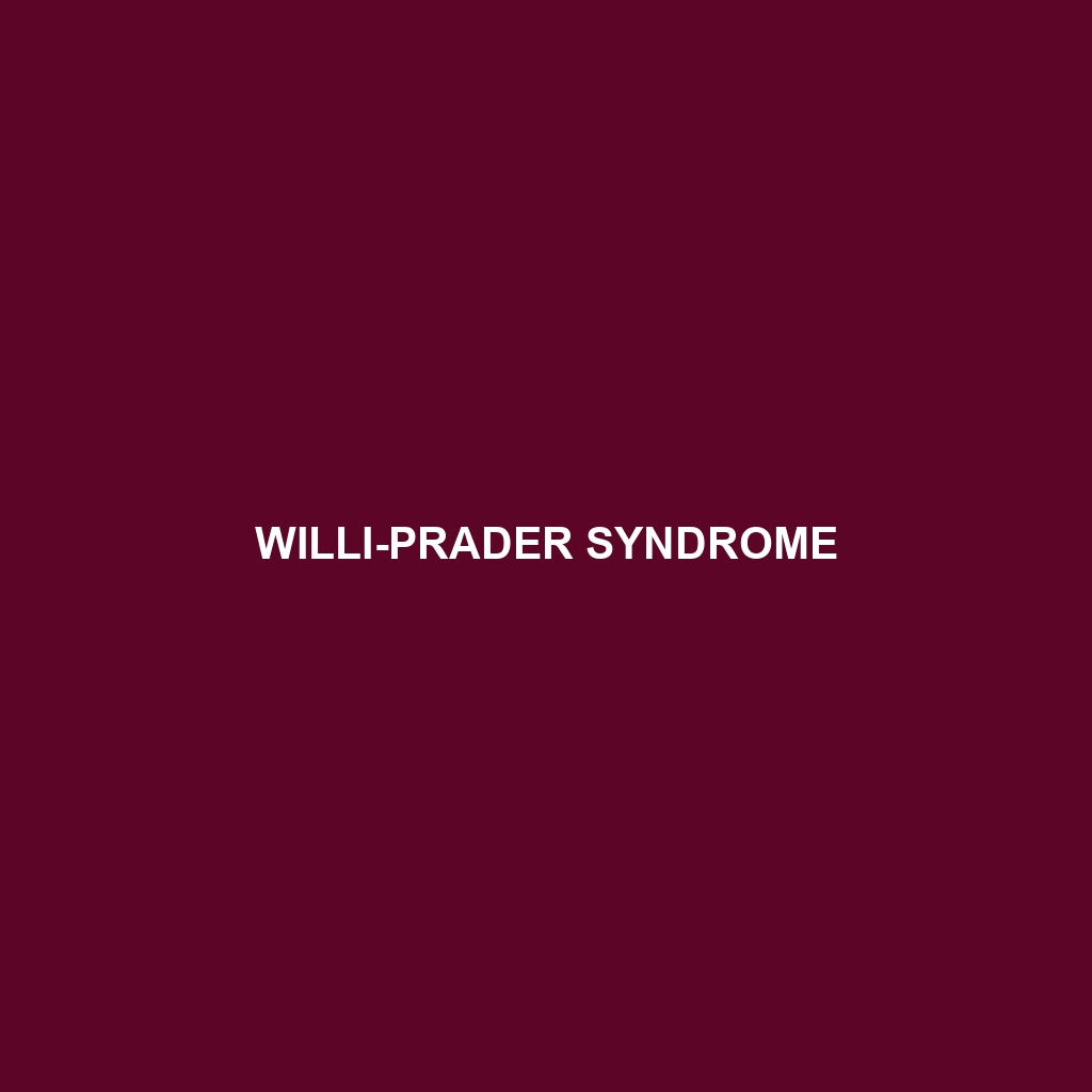 Willi-Prader Syndrome