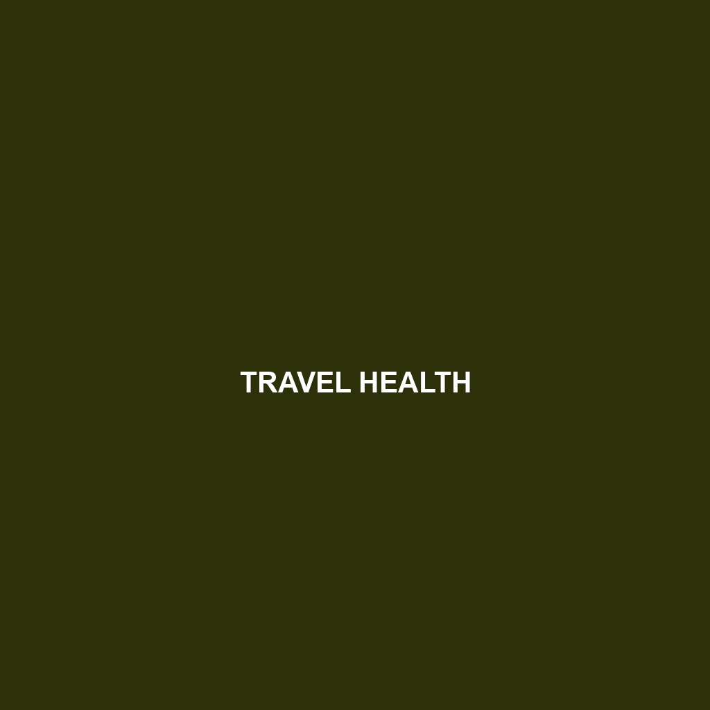 Travel Health