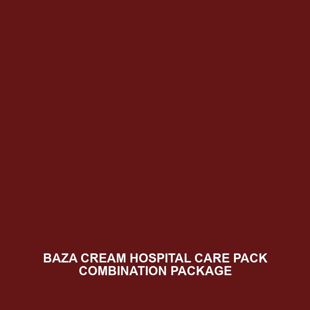 Baza Cream Hospital Care Pack Combination Package