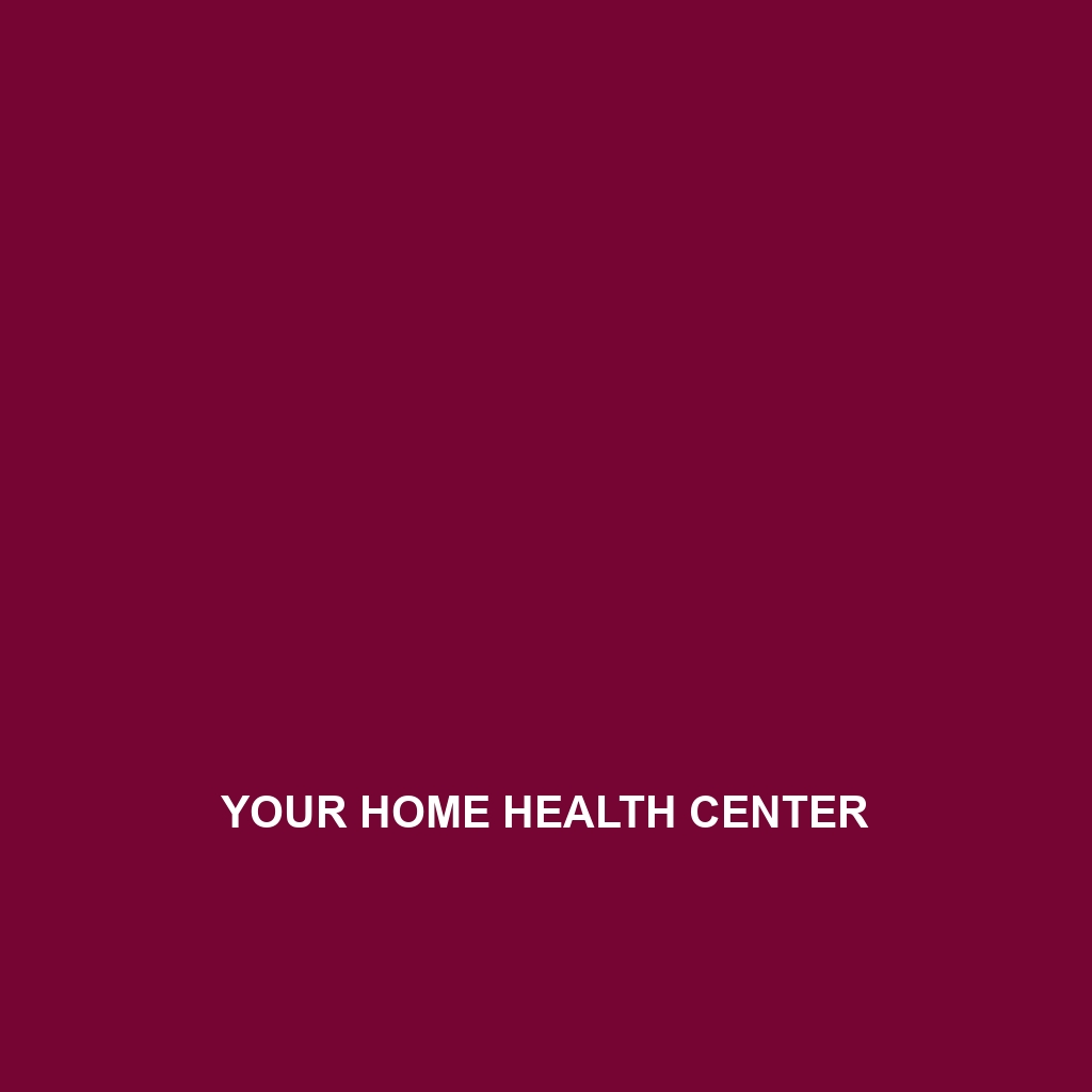 Your Home Health Center