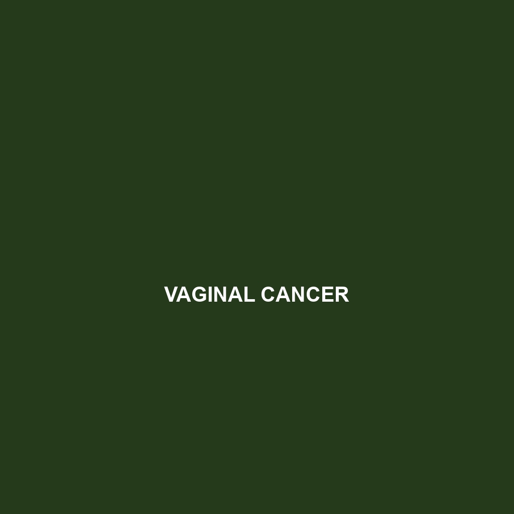 Vaginal Cancer