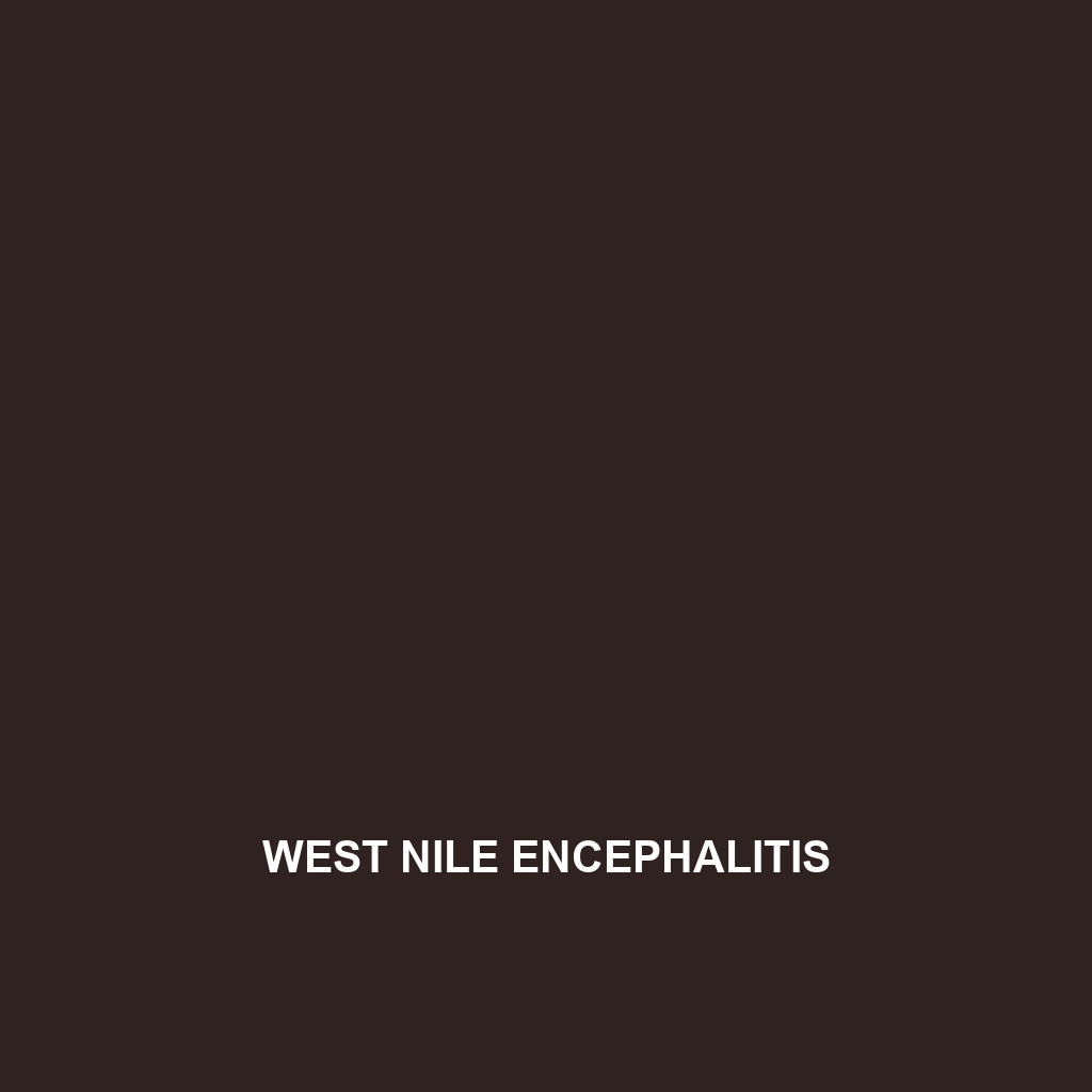 West Nile Encephalitis