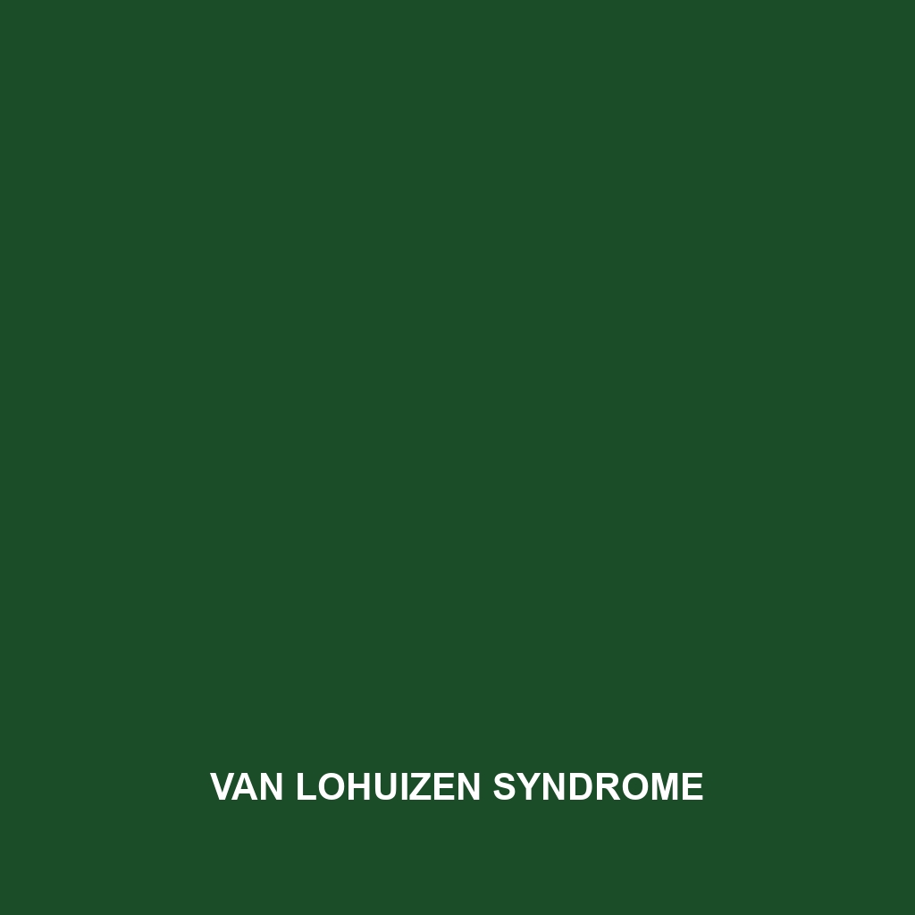 Van Lohuizen Syndrome