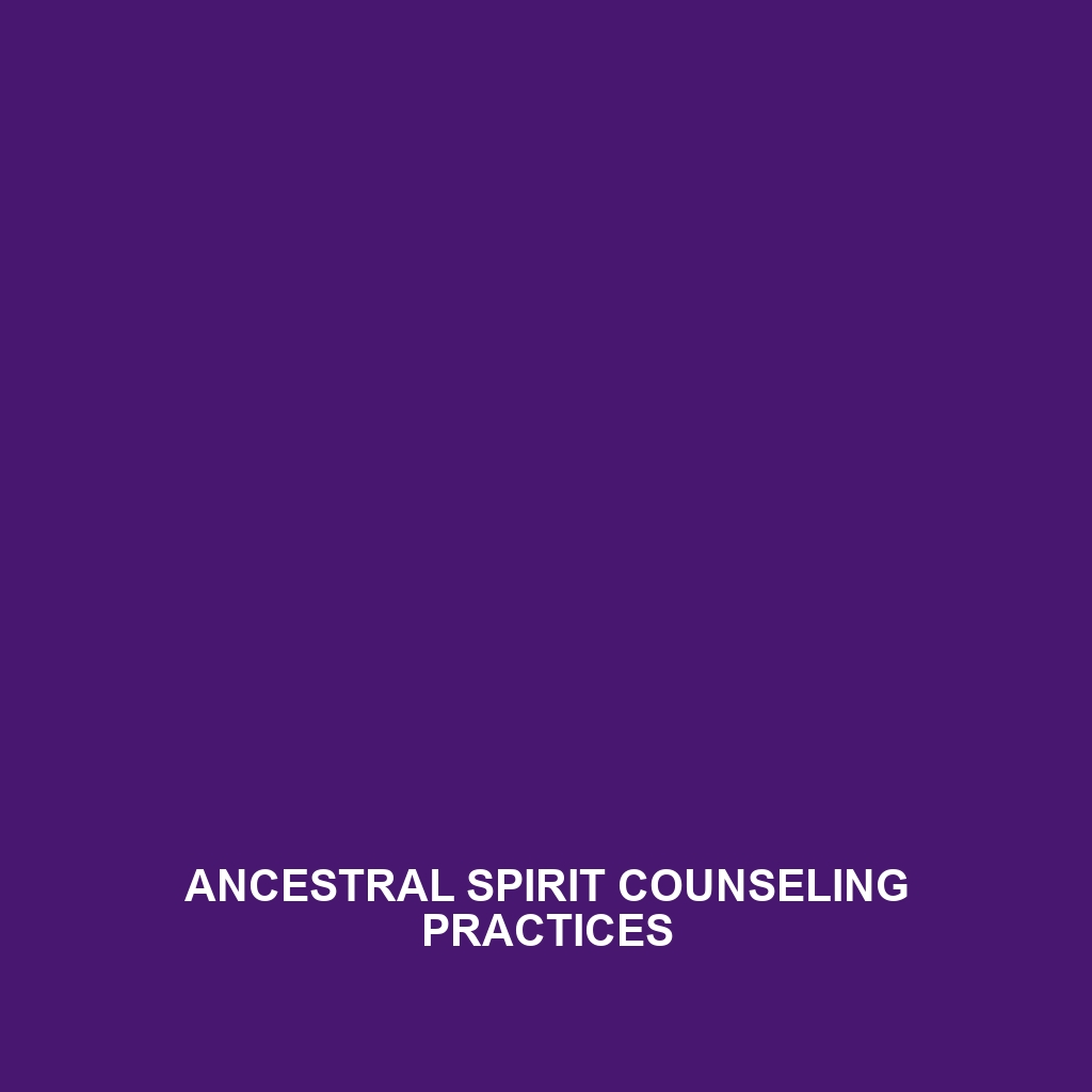 Ancestral Lineage Counseling Programs