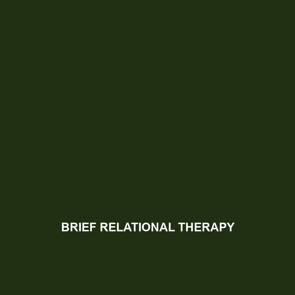 Brief Relational Therapy